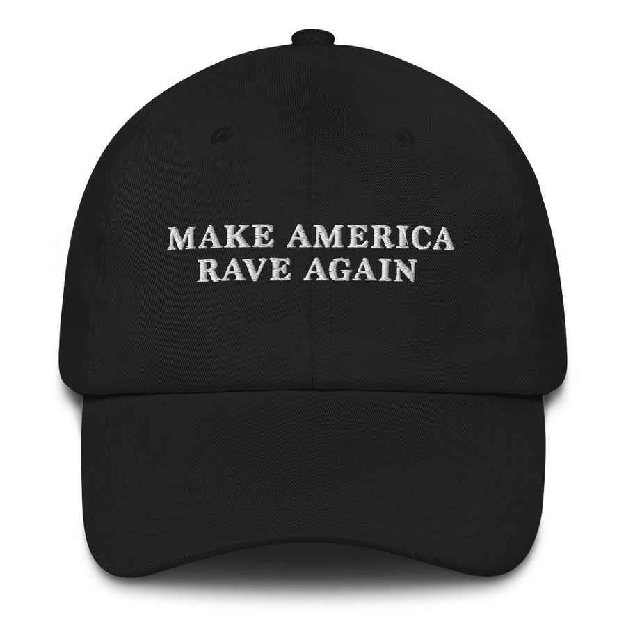 "Make America Rave Again" Black Hat w/ white stitch