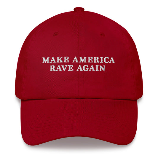 "Make America Rave Again" Red Hat w/ white stitch